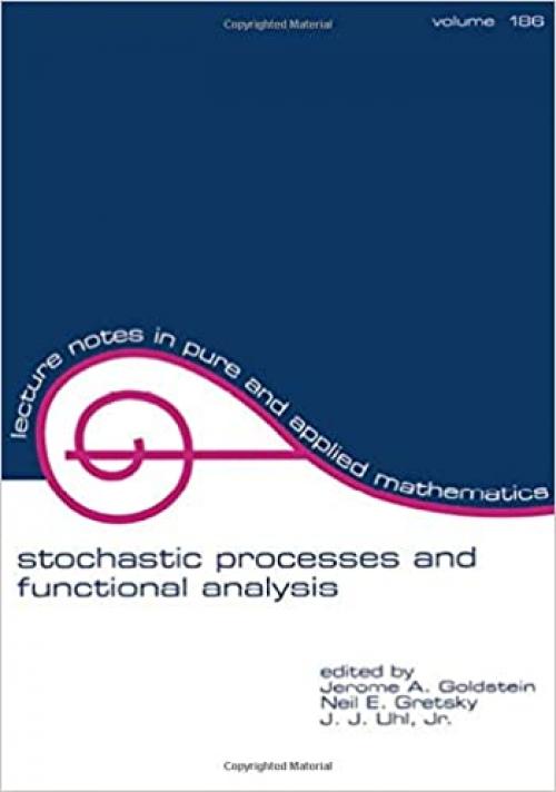  Stochastic Processes and Functional Analysis: In Celebration of M.m. Rao's 65th Birthday (Lecture Notes in Pure and Applied Mathematics) 