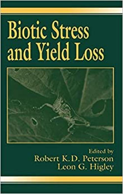  Biotic Stress and Yield Loss 