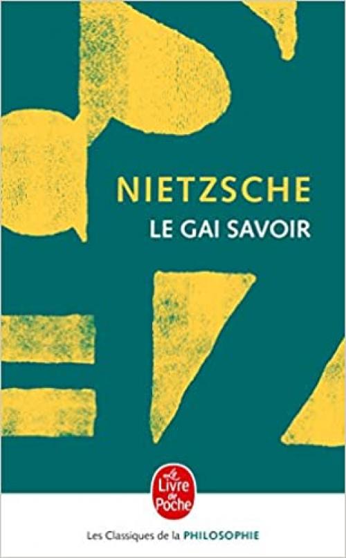  Le Gai Savoir (Le Livre de Poche) (French Edition) 