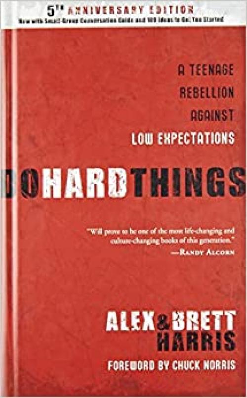  Do Hard Things: A Teenage Rebellion Against Low Expectations 