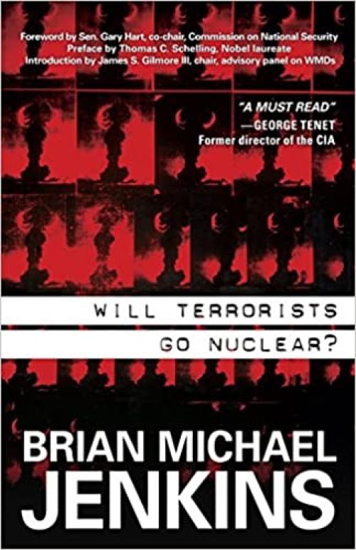  Will Terrorists Go Nuclear? 