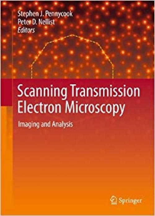  Scanning Transmission Electron Microscopy: Imaging and Analysis 