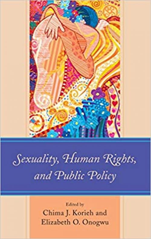  Sexuality, Human Rights, and Public Policy 