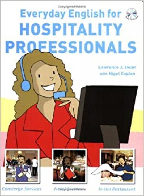  Everyday English for Hospitality Professionals (with Audio CD) 