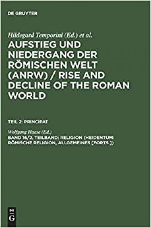  Religion (Heidentum: Romische Religion, Allgemeines [Forts.]) (German Edition) 