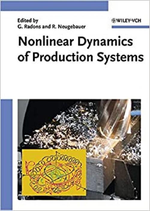  Nonlinear Dynamics of Production Systems 