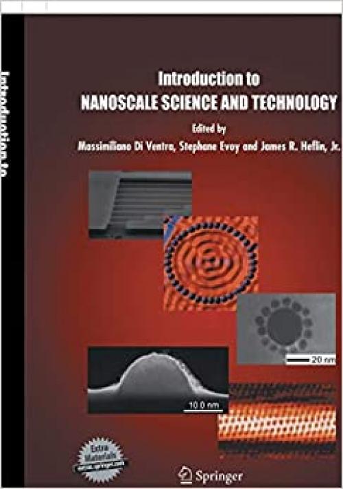  Introduction to Nanoscale Science and Technology (Nanostructure Science and Technology) 