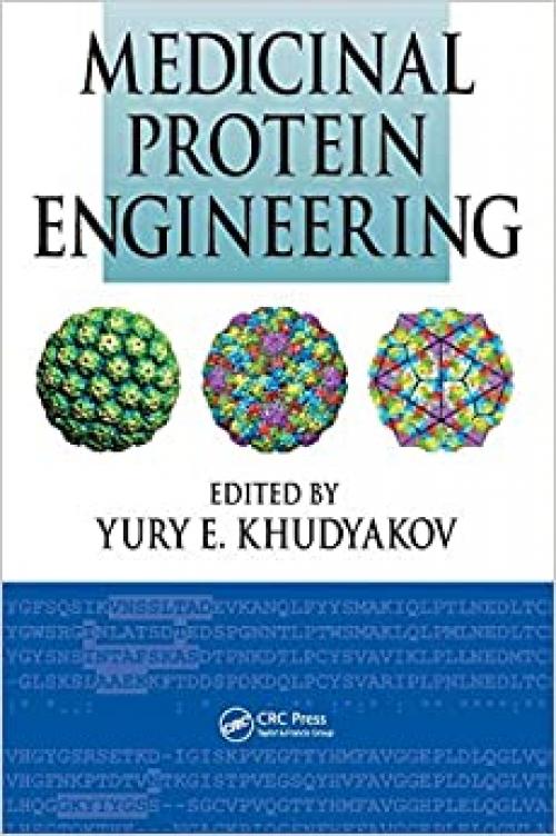  Medicinal Protein Engineering 