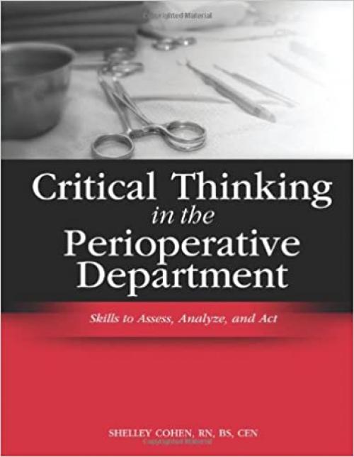  Critical Thinking in the Perioperative Department 