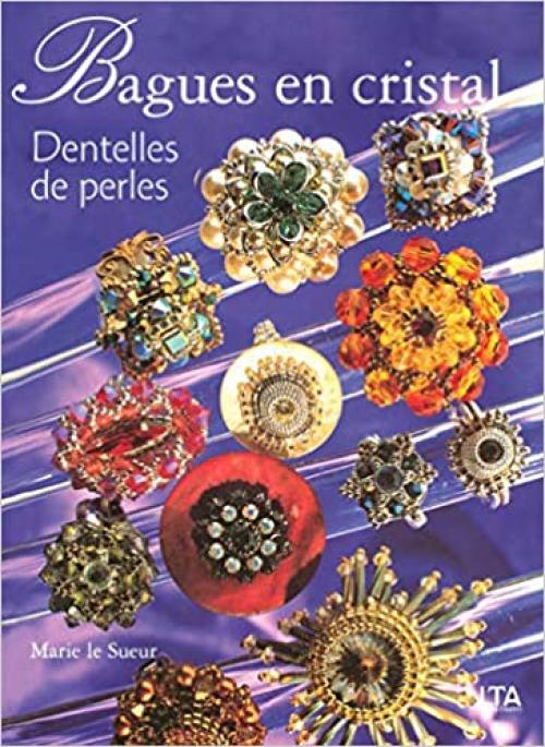  Bagues en cristal dentelles de perles (French Edition) 