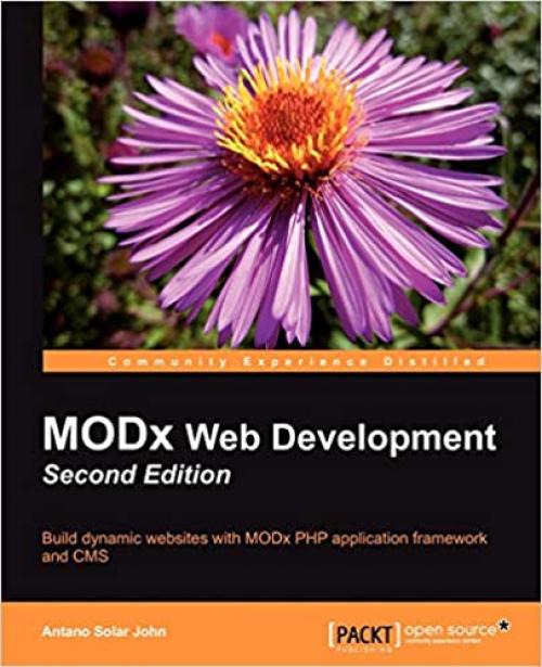  MODx Web Development - Second Edition 