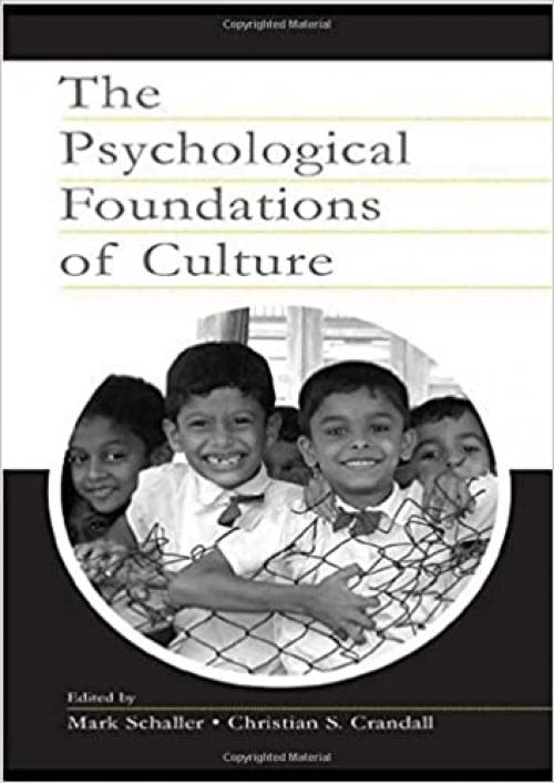  The Psychological Foundations of Culture 