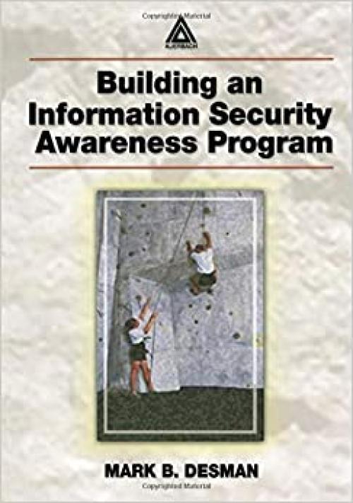  Building an Information Security Awareness Program 