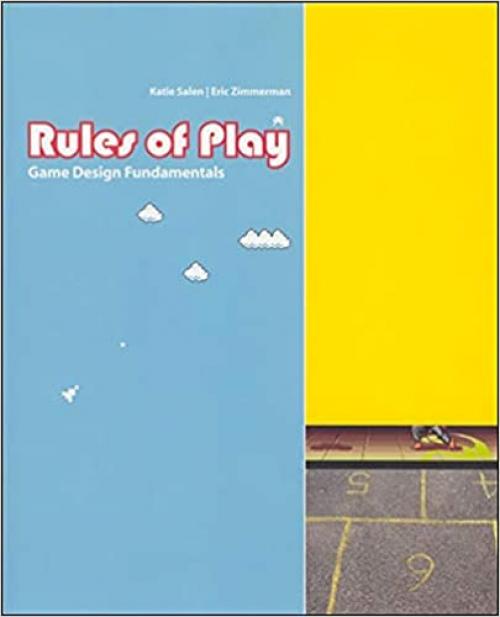  Rules of Play: Game Design Fundamentals (The MIT Press) 