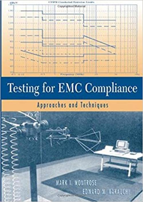  Testing for EMC Compliance: Approaches and Techniques 