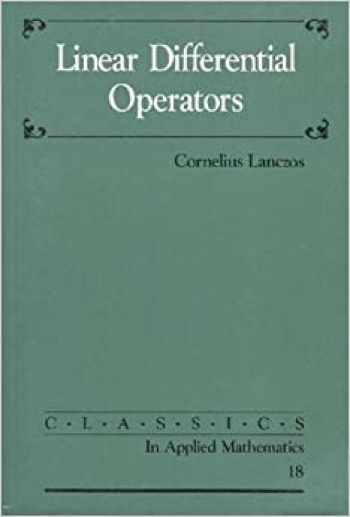  Linear Differential Operators (Classics in Applied Mathematics) 