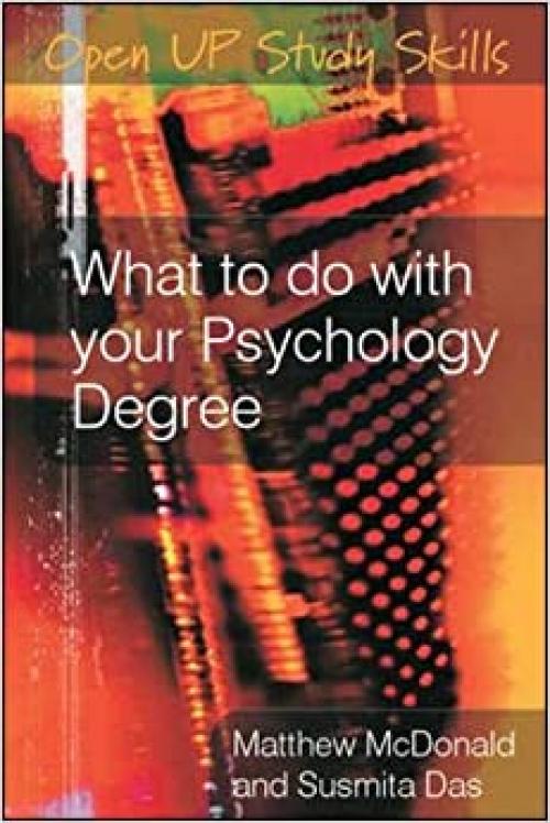  What to do with your psychology degree (Open Up Study Skills) 