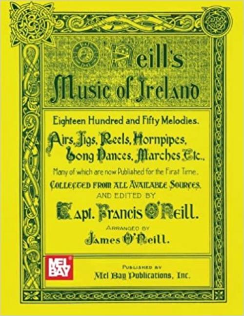  Mel Bay O'Neill's Music of Ireland 