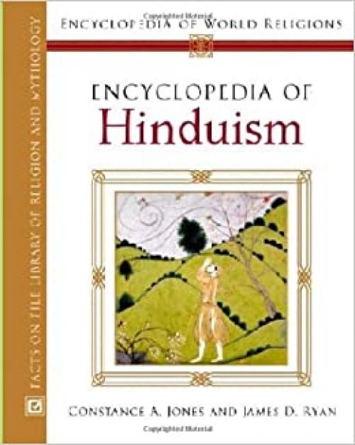  Encyclopedia of Hinduism (Encyclopedia of World Religions) 