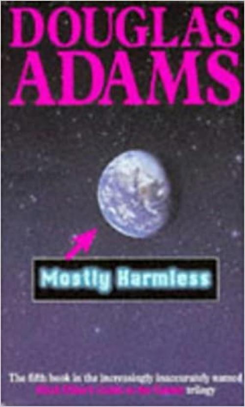  Mostly Harmless 