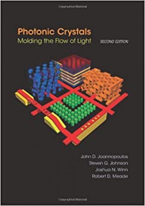  Photonic Crystals: Molding the Flow of Light - Second Edition 