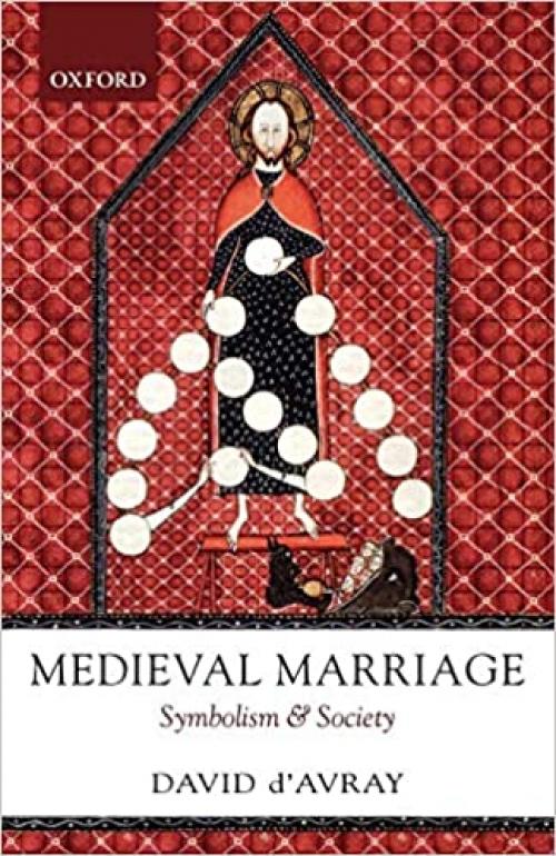  Medieval Marriage: Symbolism and Society 