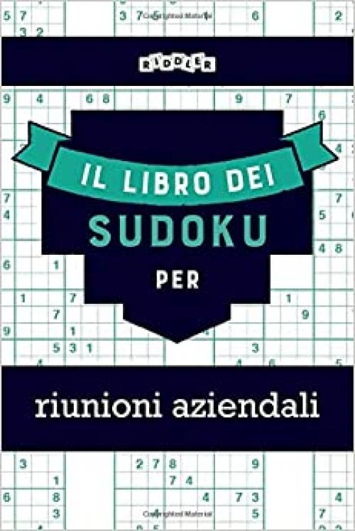  Il libro dei Sudoku per riunioni aziendali (Italian Edition) 