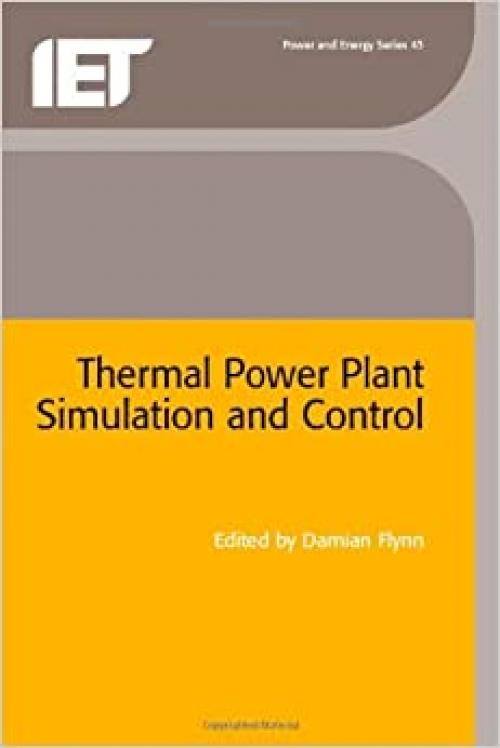  Thermal Power Plant Simulation and Control (Energy Engineering) 