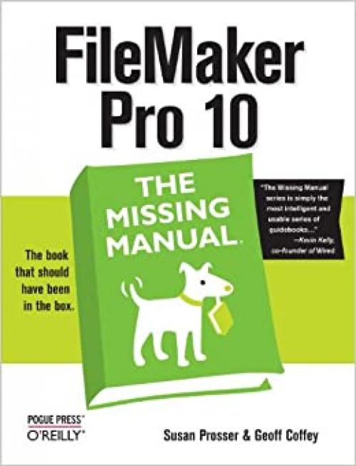  FileMaker Pro 10: The Missing Manual 