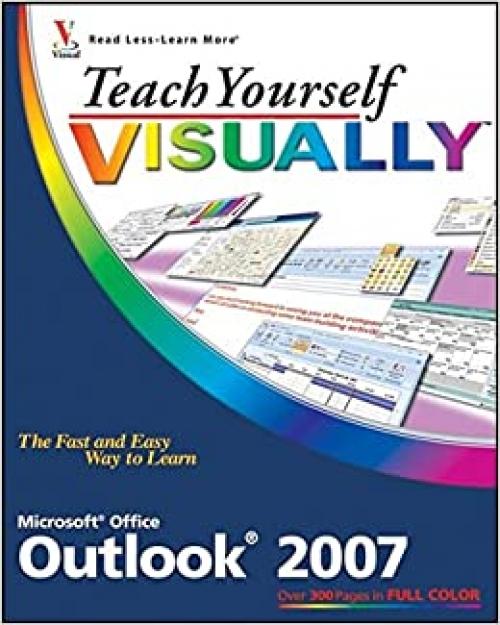  Teach Yourself VISUALLY Outlook 2007 