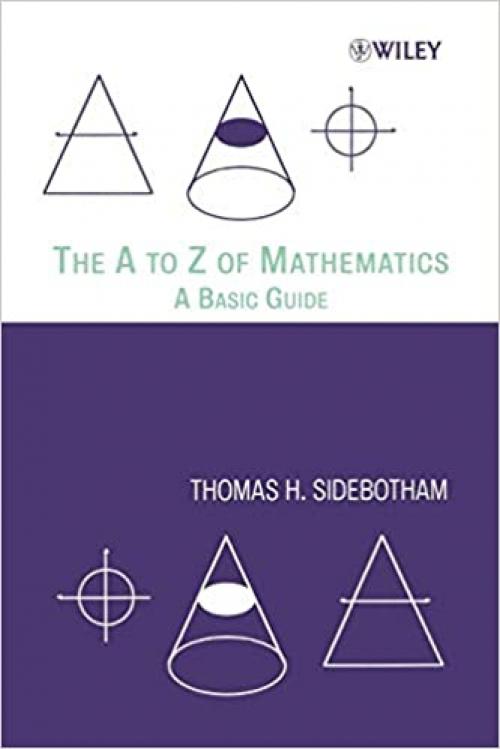  The A to Z of Mathematics: A Basic Guide 