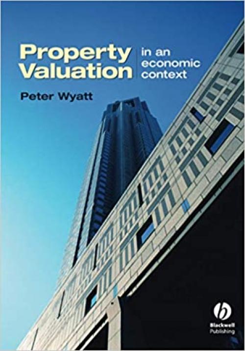  Property Valuation in an Economic Context 