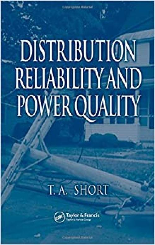  Distribution Reliability and Power Quality 