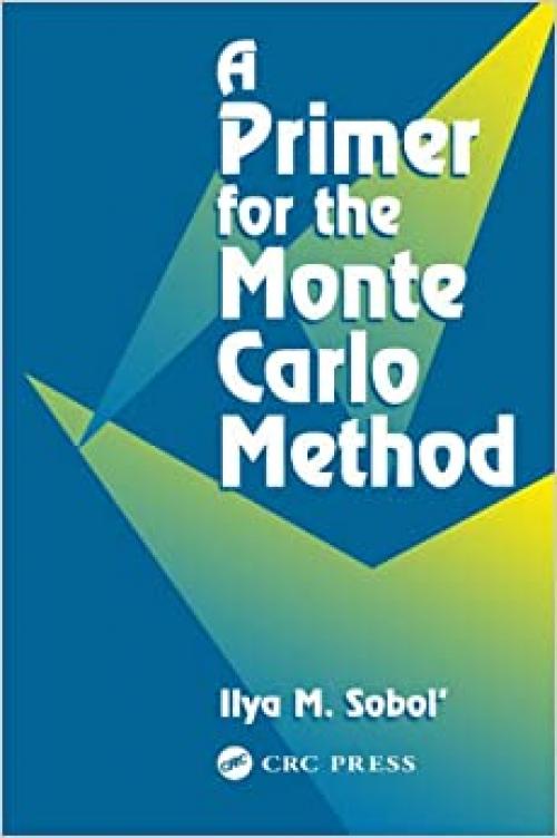  A Primer for the Monte Carlo Method 