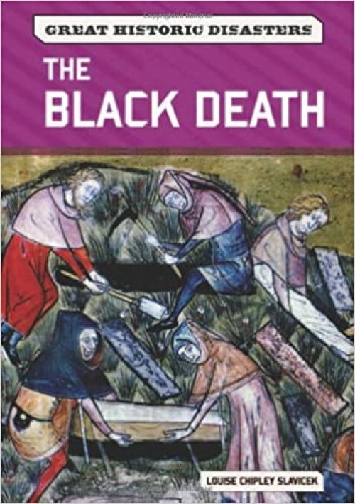  The Black Death (Great Historic Disasters) 