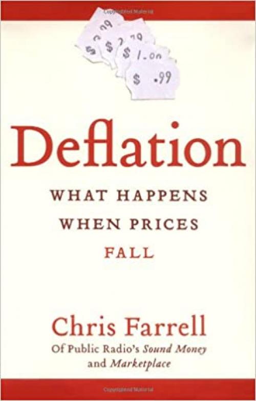  Deflation: What Happens When Prices Fall 