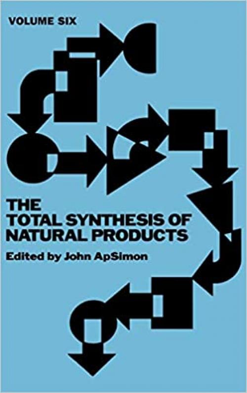  The Total Synthesis of Natural Products 