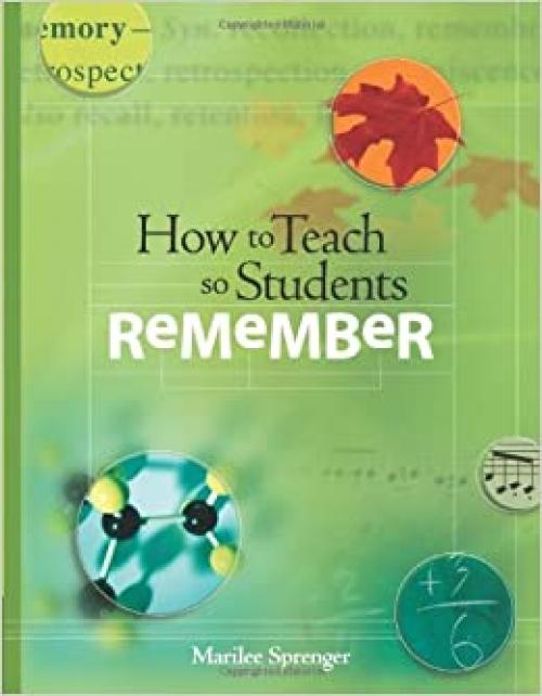  How To Teach So Students Remember 