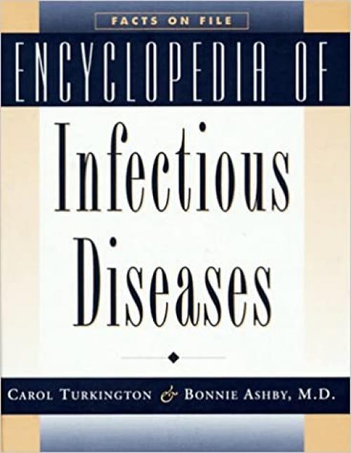  Encyclopedia of Infectious Diseases (Encyclopedia of Infectious Diseases, 1998) 