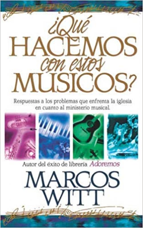  ¿qué Hacemos Con Estos Músicos? 