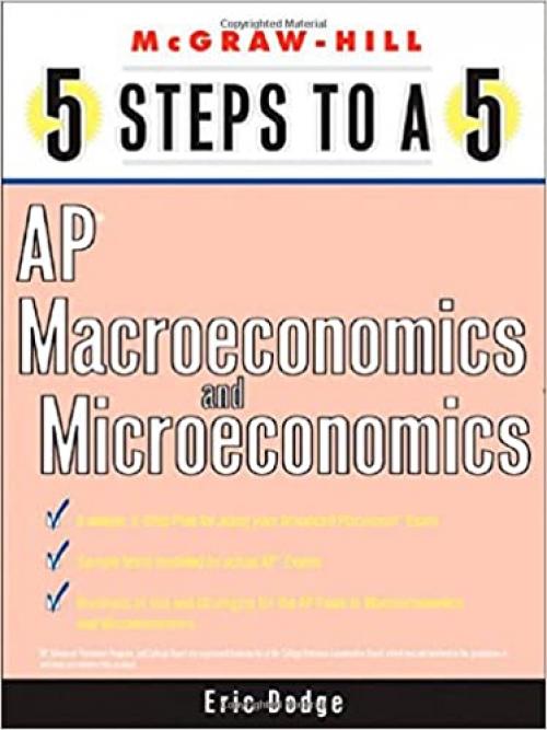  5 Steps to a 5 AP Microeconomics and Macroeconomics 