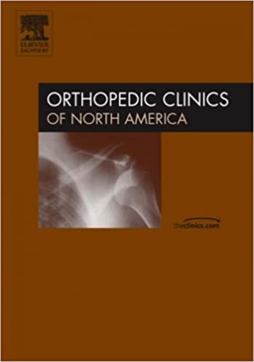  Vascularized Bone Grafting in Orthopedic Surgery, An Issue of Orthopedic Clinics (Volume 38-1) (The Clinics: Orthopedics, Volume 38-1) 