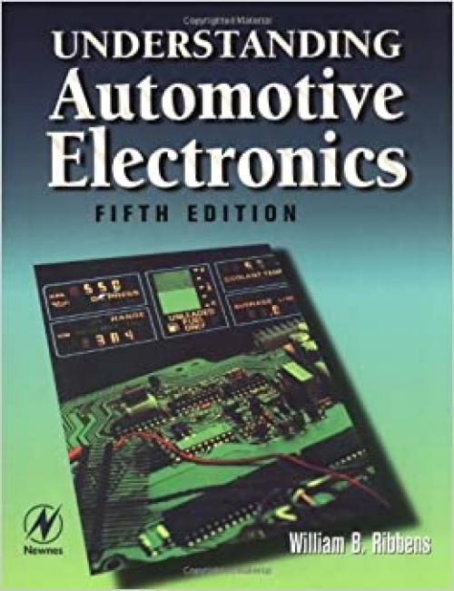  Understanding Automotive Electronics, Fifth Edition 
