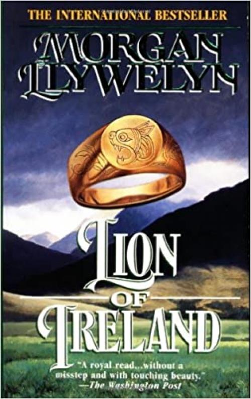  Lion of Ireland (Celtic World of Morgan Llywelyn) 