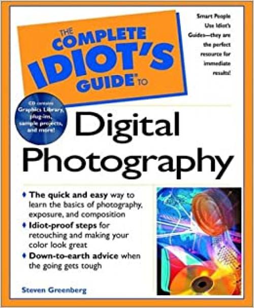  The Complete Idiot's Guide(R) To Digital Photography 