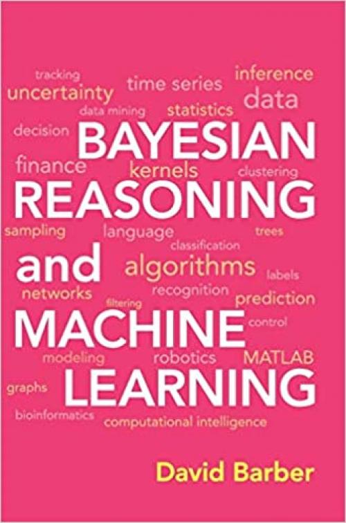  Bayesian Reasoning and Machine Learning 