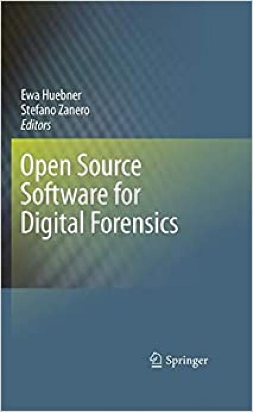  Open Source Software for Digital Forensics 