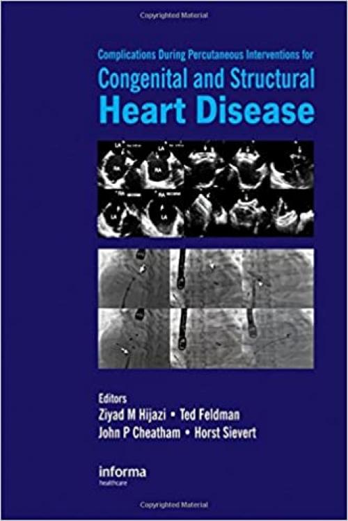  Complications During Percutaneous Interventions for Congenital and Structural Heart Disease 