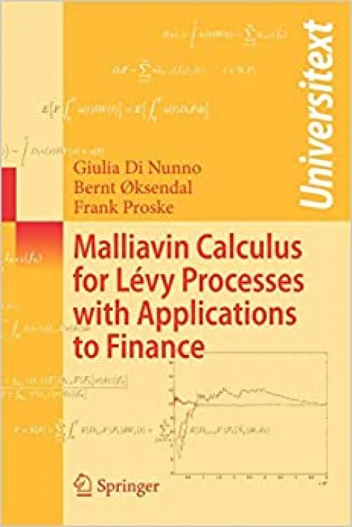  Malliavin Calculus for Lévy Processes with Applications to Finance (Universitext) 