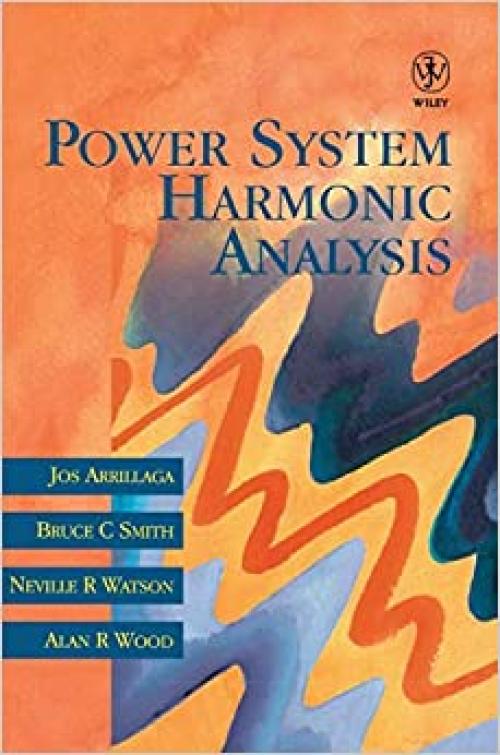  Power System Harmonic Analysis 